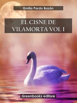 cover image of EL cisne de Vilamorta Vol I